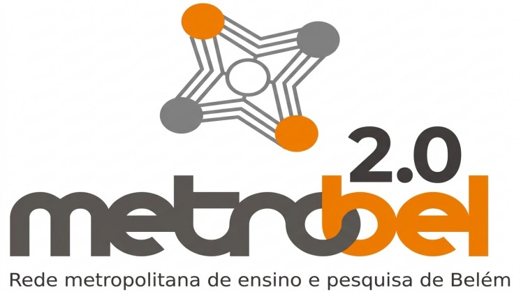 CONECTIVIDADE E INOVAÇÃO: UFPA e RNP lançam à Rede Metrobel 2.0